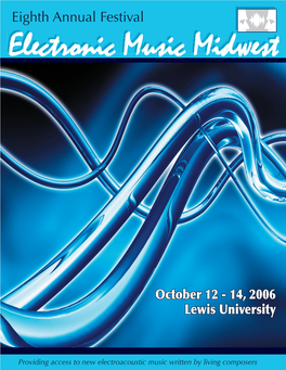 Eighth Annual Festival Electronicelectronic Musicmusic Midwestmidwest