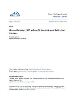 Klipsun Magazine, 2008, Volume 38, Issue 05-April, Bellingham Lifestyles