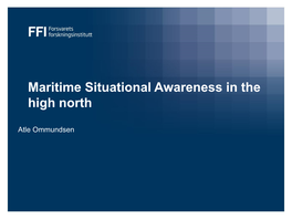 Maritime Situational Awareness in the High North