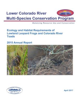 Ecology and Habitat Requirements of Lowland Leopard Frogs and Colorado River Toads