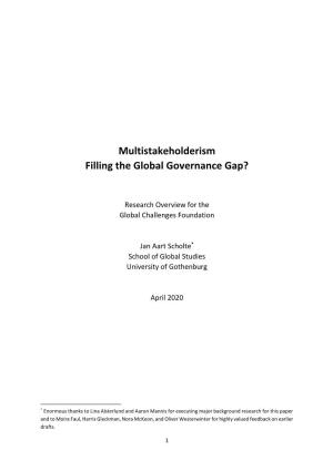 Multistakeholderism Filling the Global Governance Gap?