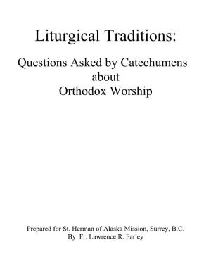 Liturgical Traditions