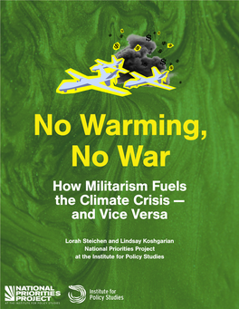 No Warming, No War: How Militarism Fuels the Climate Crisis—And Vice