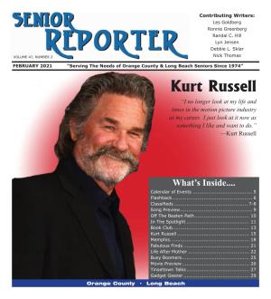 Kurt Russell “I No Longer Look at My Life and Times in the Motion Picture Industry As My Career