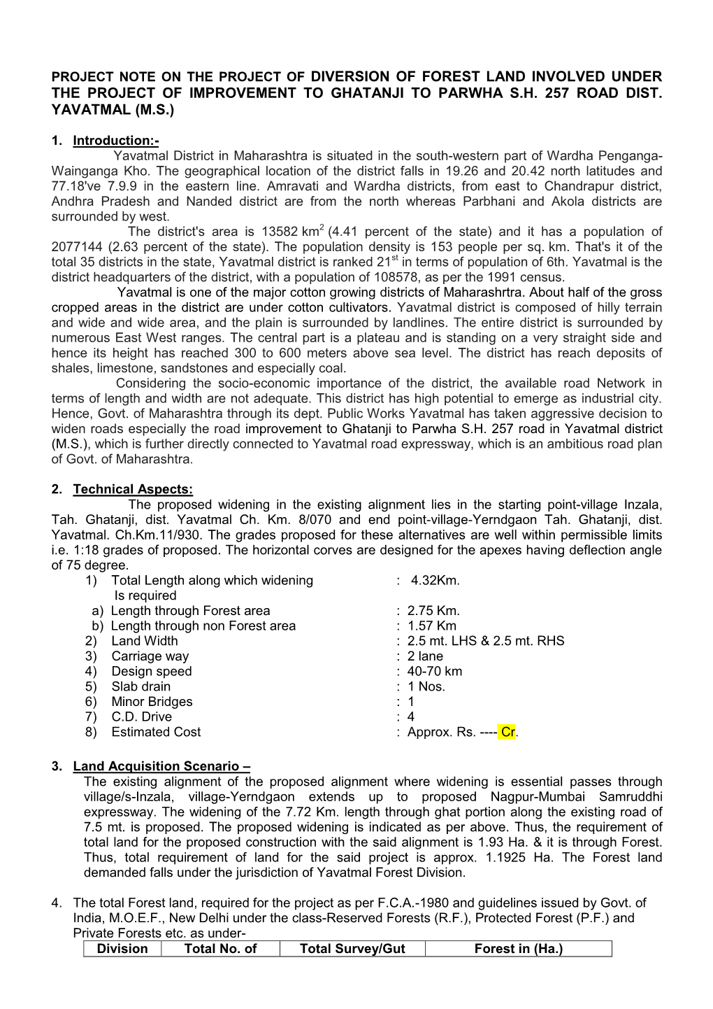 Project Note on the Project of Diversion of Forest Land Involved Under the Project of Improvement to Ghatanji to Parwha S.H