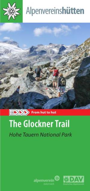 The Glockner Trail Hohe Tauern National Park