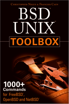 BSD UNIX Toolbox 1000+ Commands for Freebsd, Openbsd