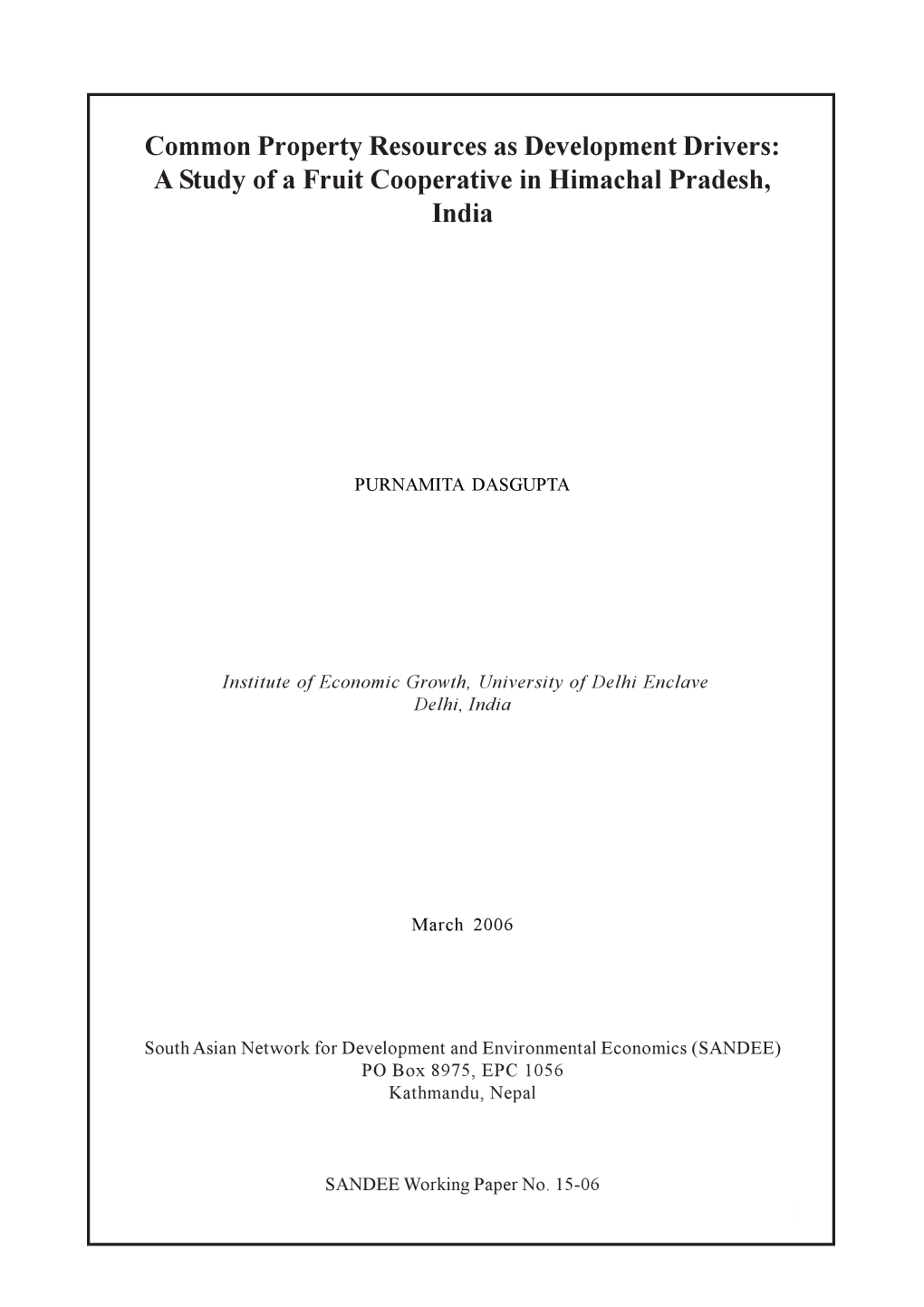 Common Property Resources As Development Drivers: a Study of a Fruit Cooperative in Himachal Pradesh, India