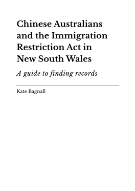 Chinese Australians and the Immigration Restriction Act in New South Wales