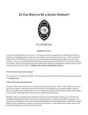 So You Want to Be a Goetic Shaman?