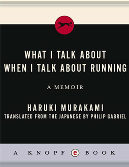 What I Talk About When I Talk About Running.Pdf