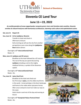 Slovenia CE Land Tour June 11—19, 2022