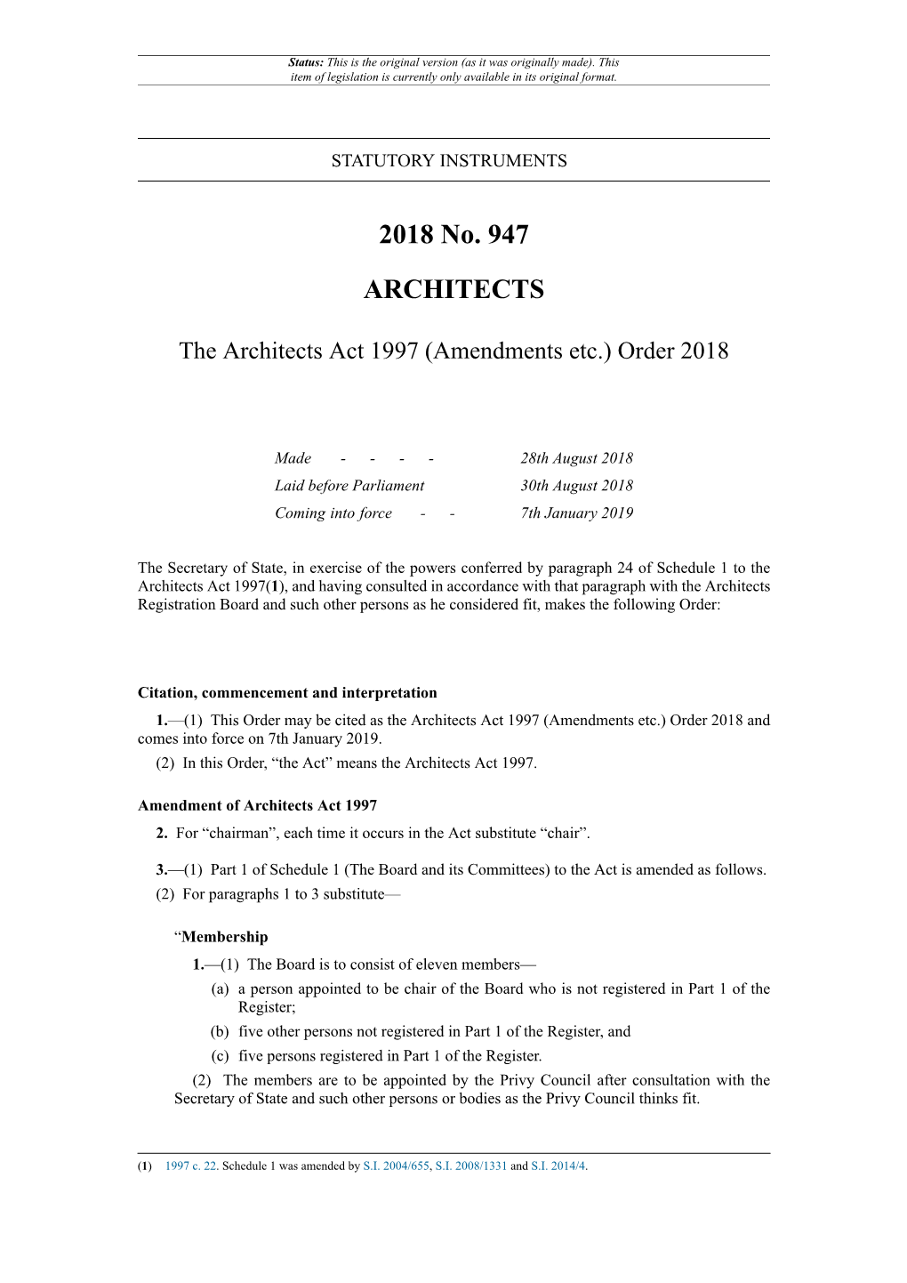 The Architects Act 1997 (Amendments Etc.) Order 2018