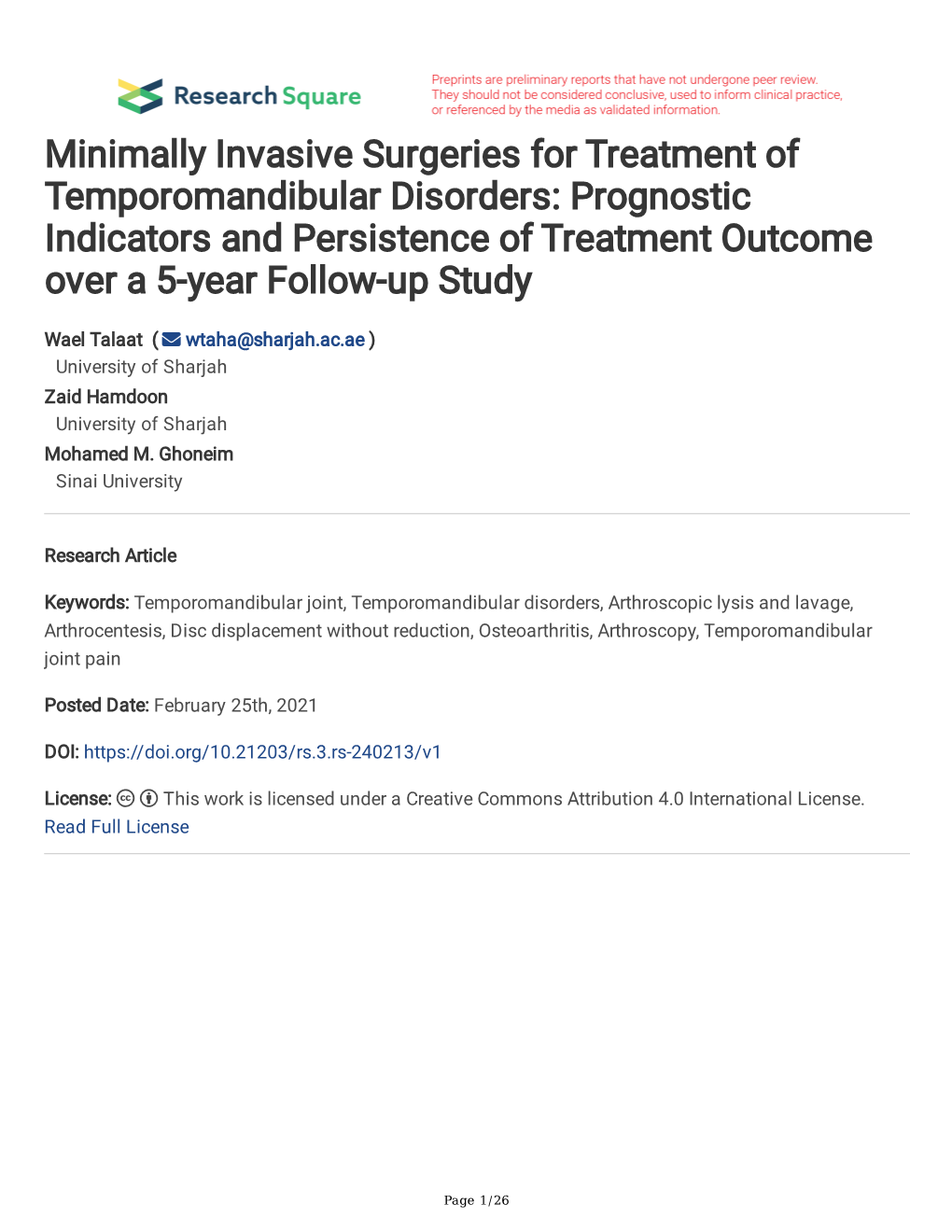 Minimally Invasive Surgeries for Treatment of Temporomandibular Disorders: Prognostic Indicators and Persistence of Treatment Outcome Over a 5-Year Follow-Up Study