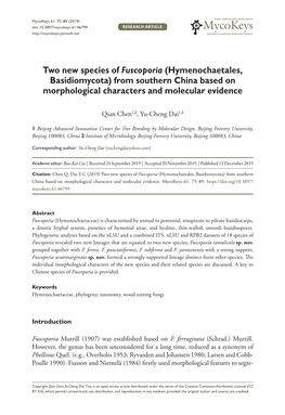 Two New Species of Fuscoporia (Hymenochaetales, Basidiomycota) from Southern China Based on Morphological Characters and Molecular Evidence