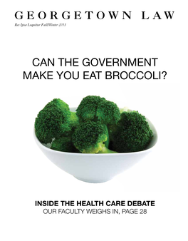 Can the Government Make You Eat Broccoli?