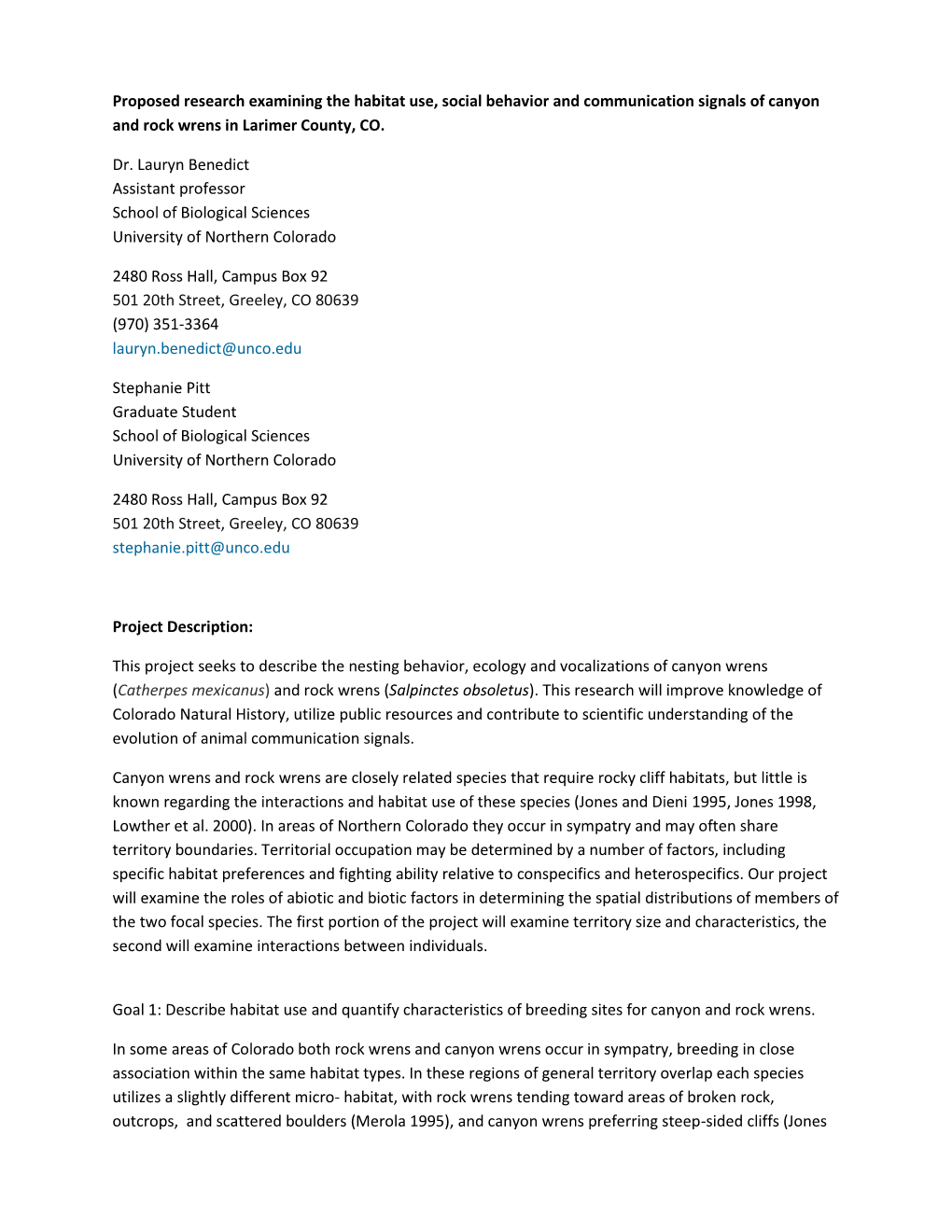 Proposed Research Examining the Habitat Use, Social Behavior and Communication Signals of Canyon and Rock Wrens in Larimer County, CO