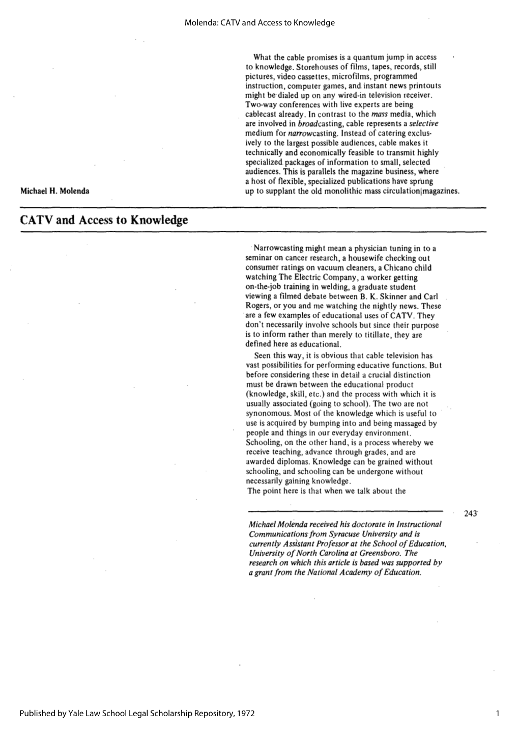 CATV and Access to Knowledge