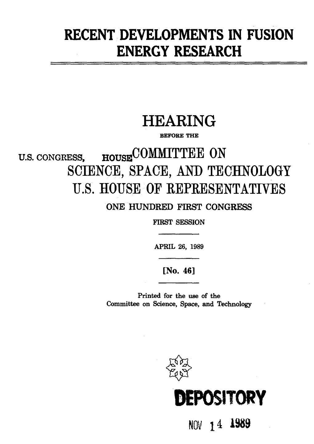 Recent Developments in Fusion Energy Research Hearing