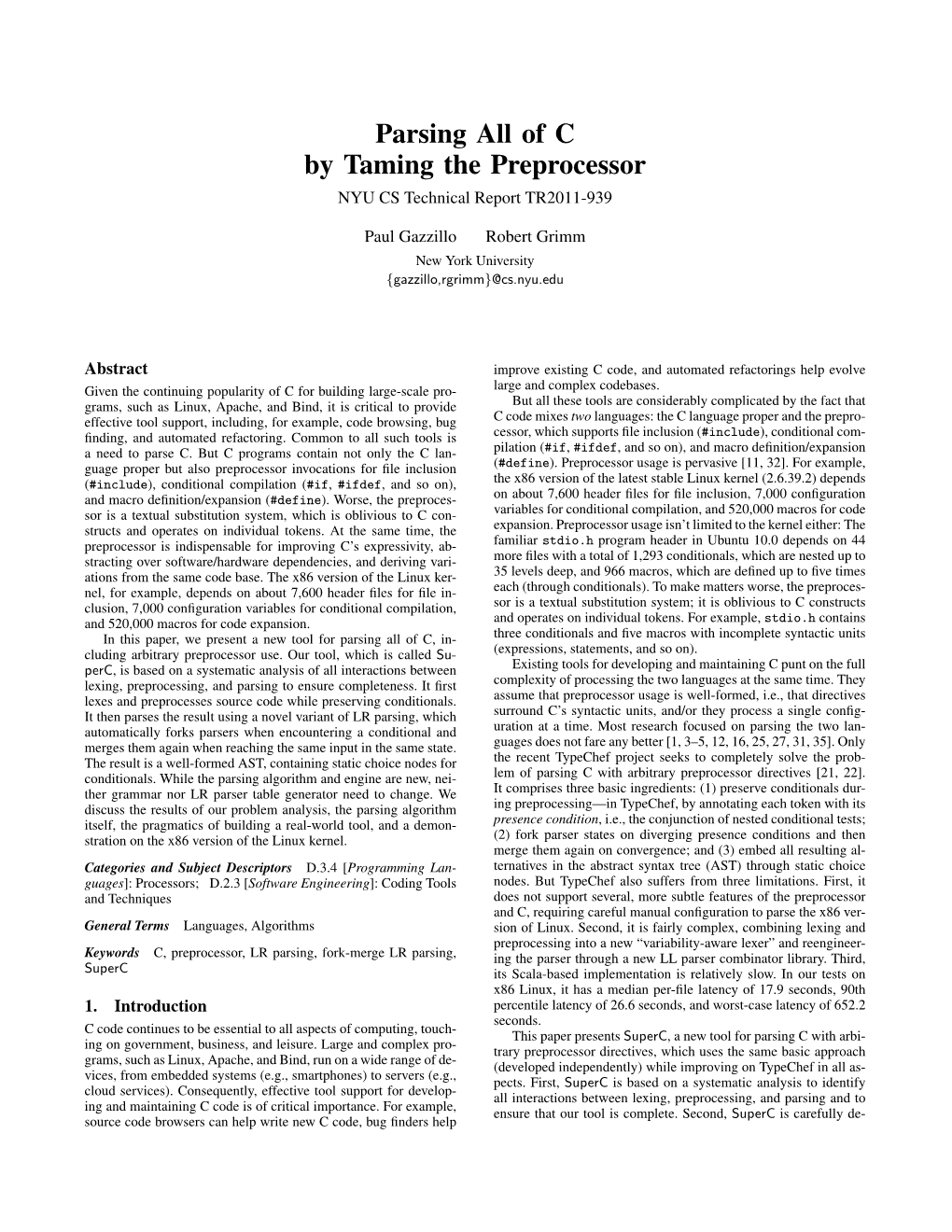 Parsing All of C by Taming the Preprocessor NYU CS Technical Report TR2011-939