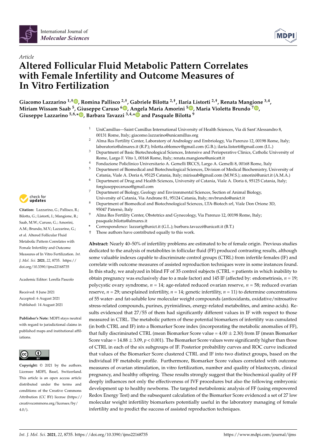 Altered Follicular Fluid Metabolic Pattern Correlates with Female Infertility and Outcome Measures of in Vitro Fertilization