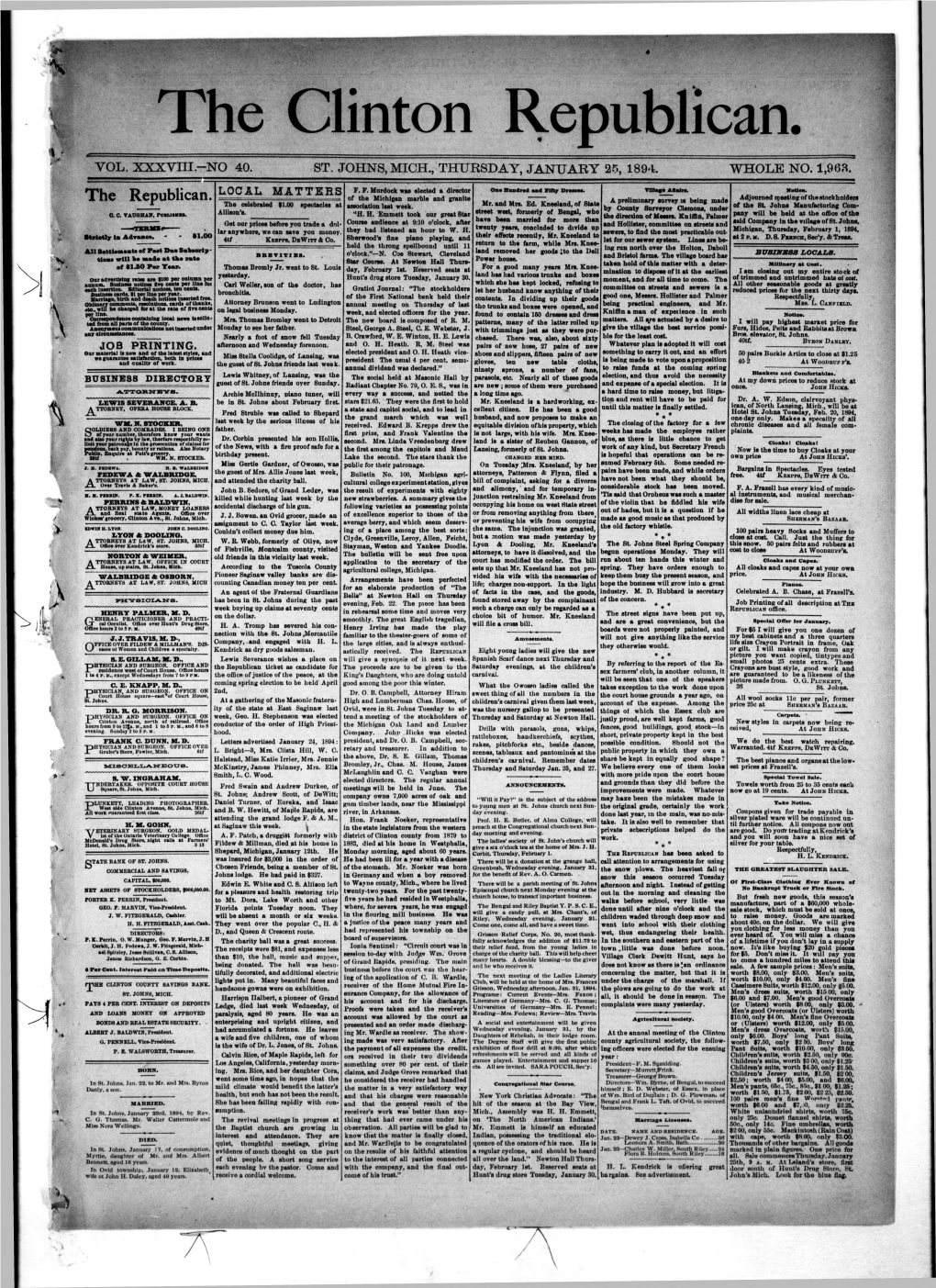 The Republican. of the Michigan Marble and Granite a Preliminary Survey Is Being Made Adjourned Meeting of the Stockholder* the Celebrated $1.00 Spectacles at Mr