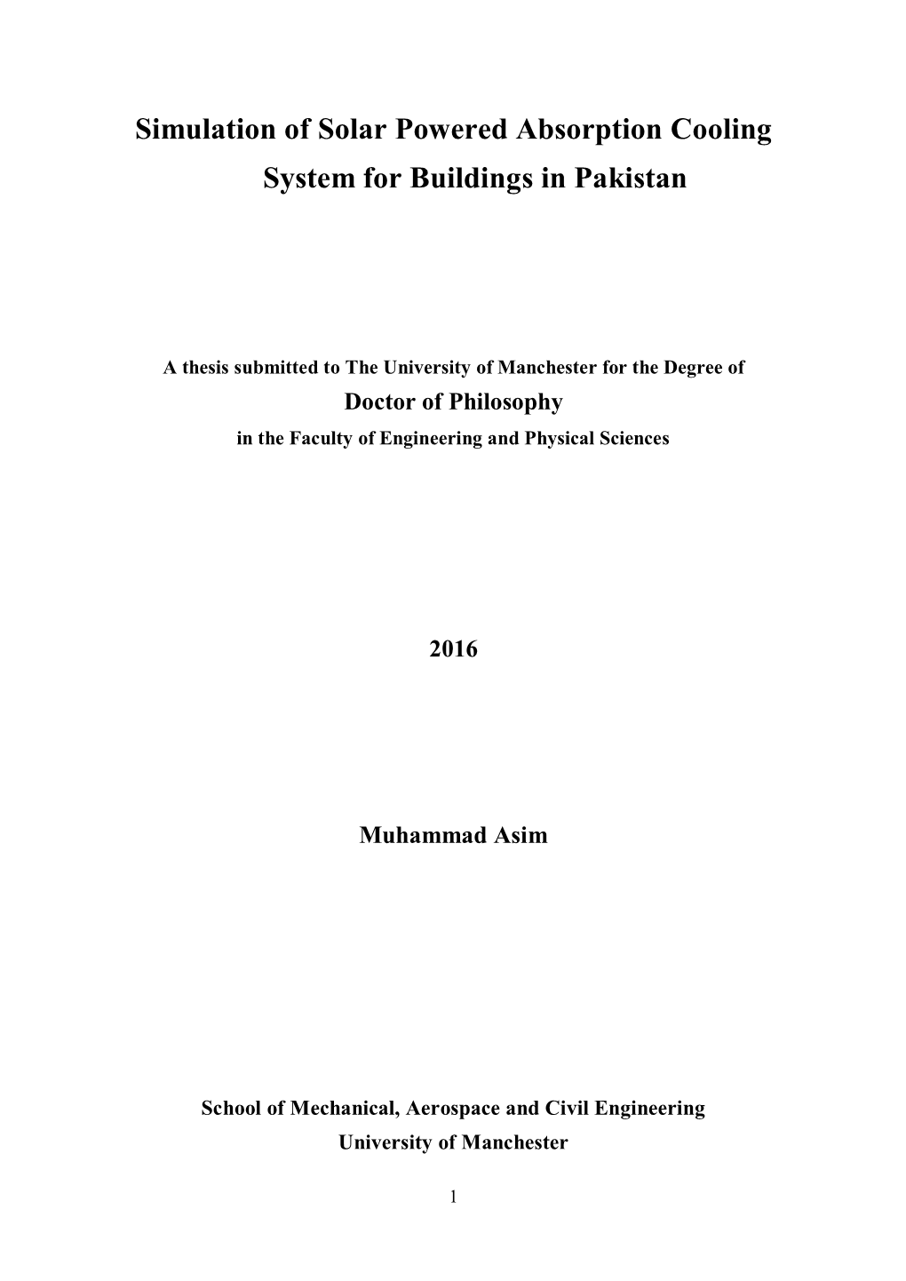 Simulation of Solar Powered Absorption Cooling System for Buildings in Pakistan