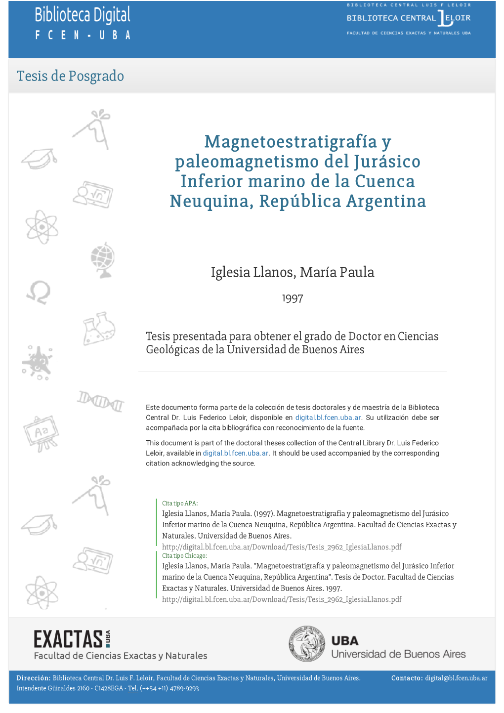 Magnetoestratigrafía Y Paleomagnetismo Del Jurásico Inferior Marino De La Cuenca Neuquina, República Argentina