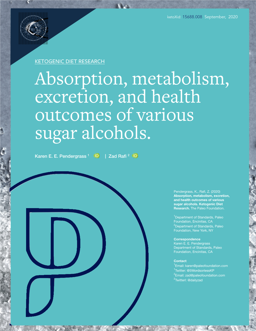 Absorption, Metabolism, Excretion, and Health Outcomes of Various Sugar Alcohols