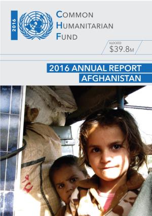 Afghanistan Humanitarian Fund 2016 Annual Report