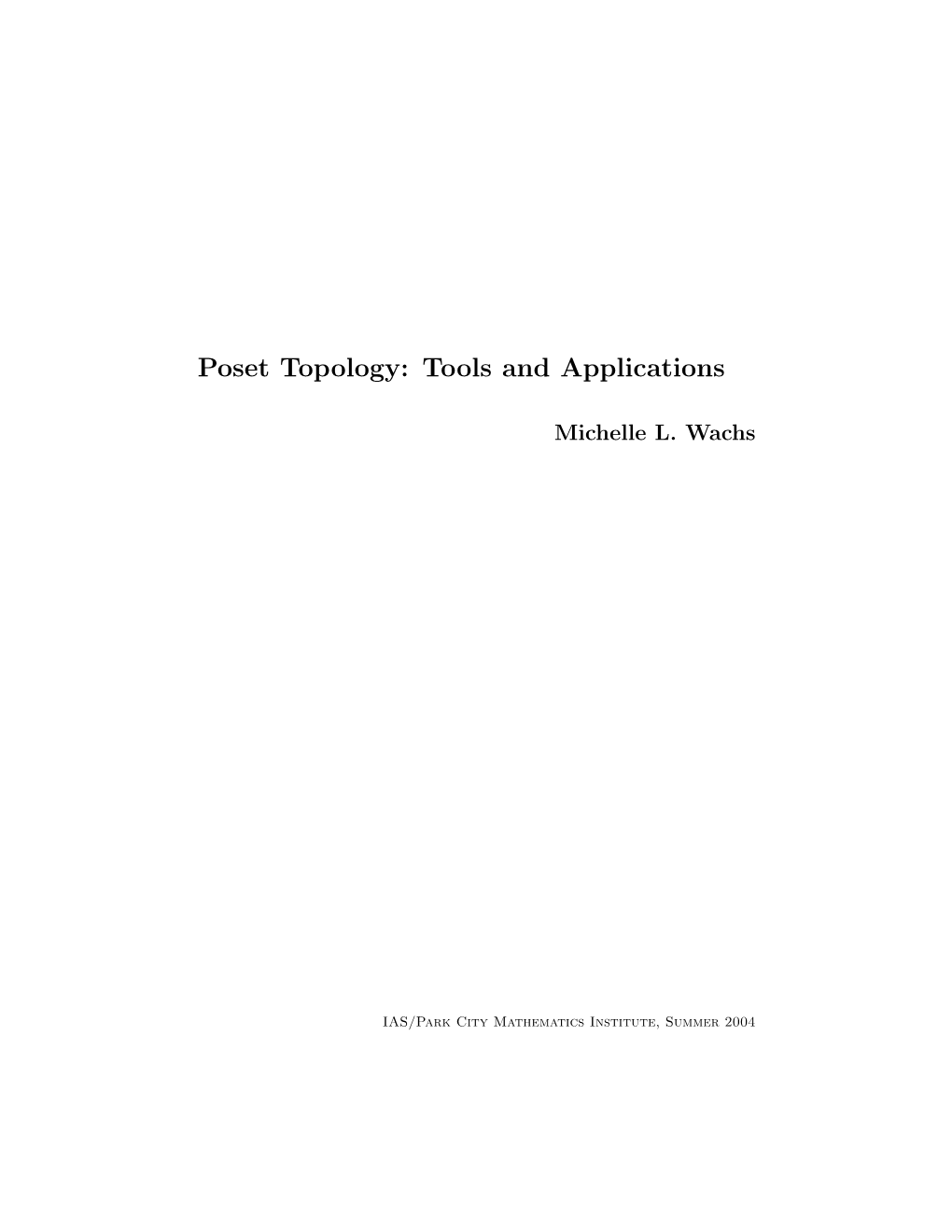 Poset Topology: Tools and Applications