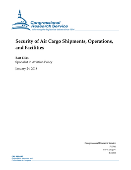 Security of Air Cargo Shipments, Operations, and Facilities
