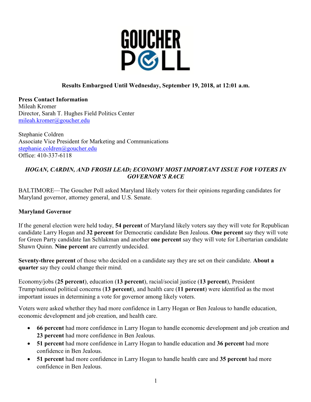 Goucher Poll Asked Maryland Likely Voters for Their Opinions Regarding Candidates for Maryland Governor, Attorney General, and U.S