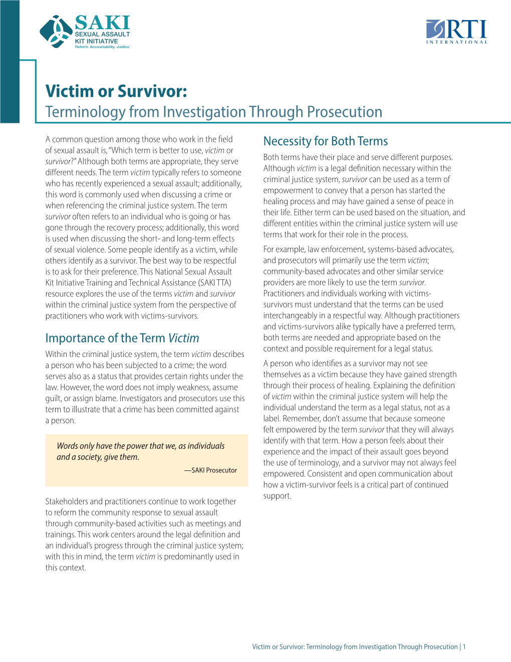 Victim Or Survivor: Terminology from Investigation Through Prosecution
