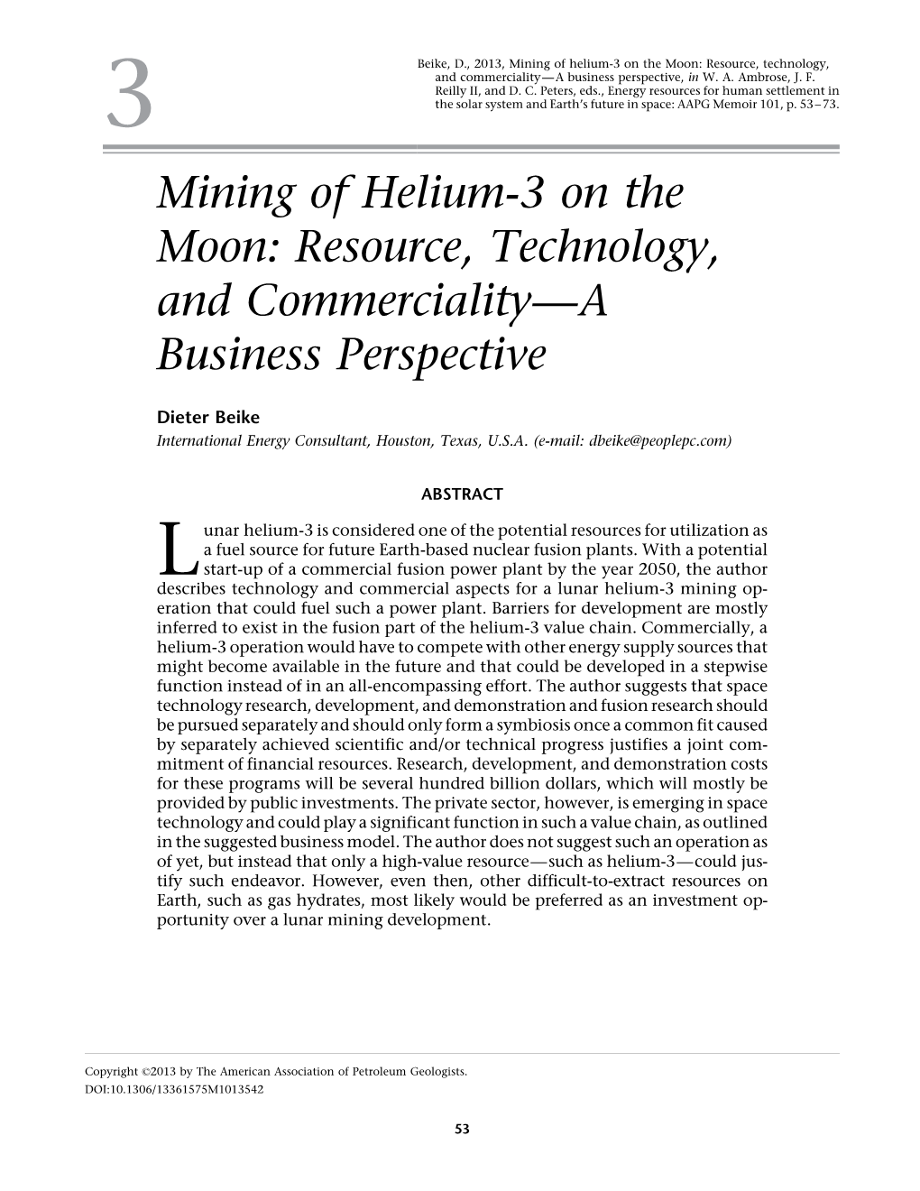 Mining of Helium-3 on the Moon: Resource, Technology, Commerciality