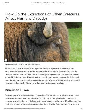 How Do the Extinctions of Other Creatures Affect Humans Directly?