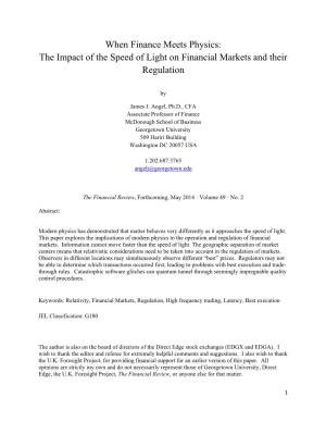 The Impact of the Speed of Light on Financial Markets and Their Regulation