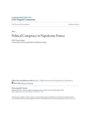 Political Conspiracy in Napoleonic France Kelly Diane Jernigan Louisiana State University and Agricultural and Mechanical College