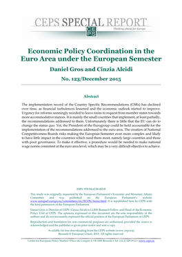 Economic Policy Coordination in the Euro Area Under the European Semester Daniel Gros and Cinzia Alcidi No