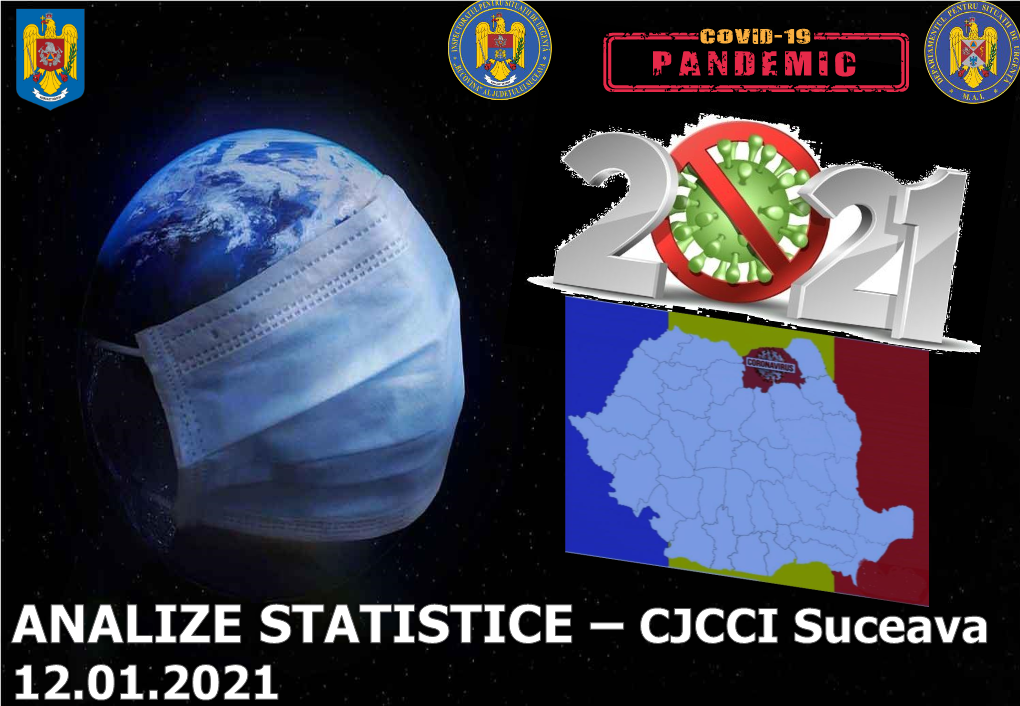 Inclusiv Focare Incidență La Nivel De Județ Fără Focare Situație La Nivelul Municipiului Suceava - Ultimele 7 Zile