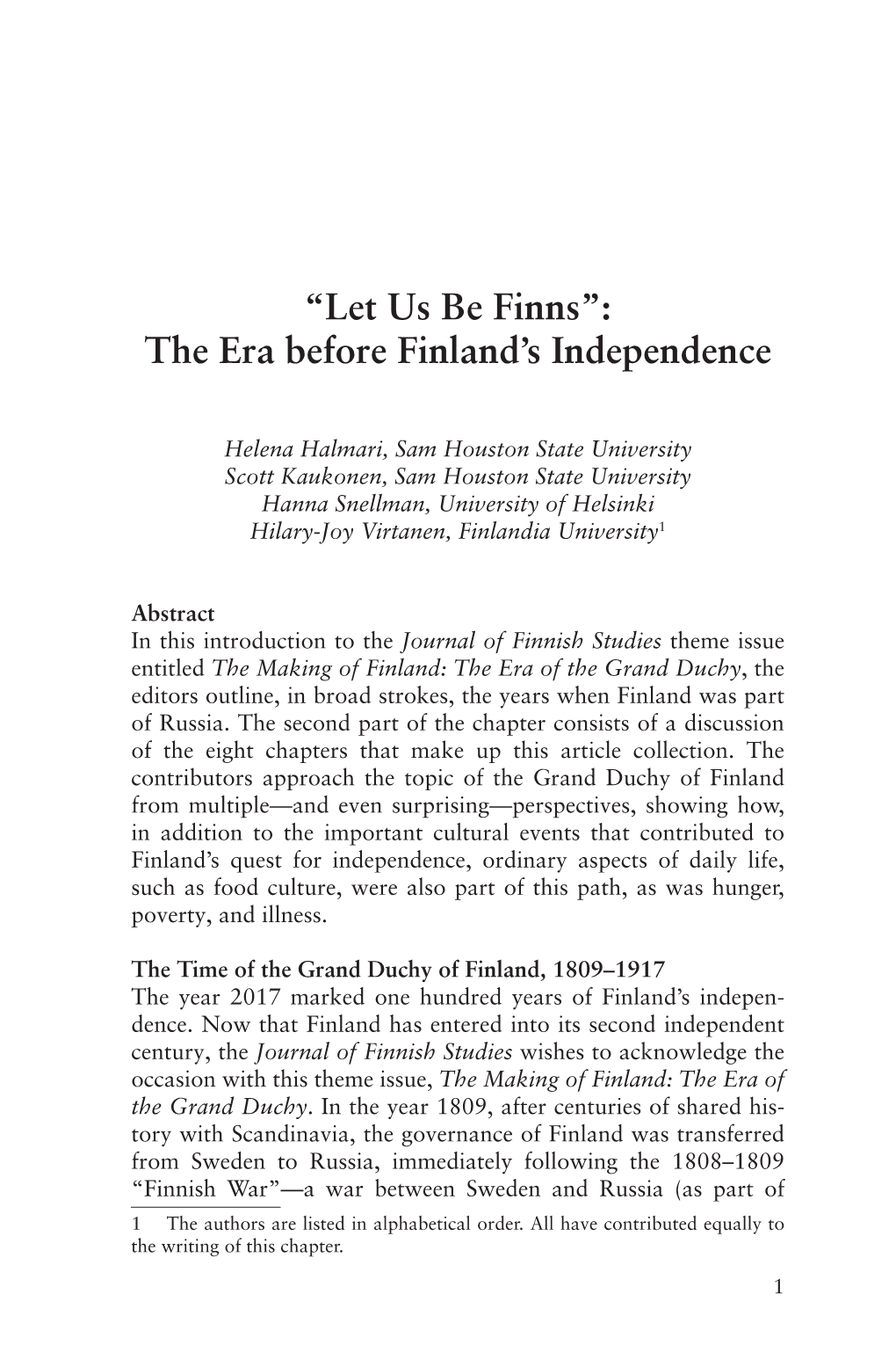 “Let Us Be Finns”: the Era Before Finland's Independence