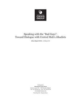 "Bad Guys": Towards Dialogue with Central Mali's Jihadists