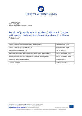 Results of Juvenile Animal Studies (JAS) and Impact on Anti-Cancer Medicine Development and Use in Children Project Report