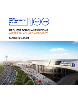 Request for Qualifications (RFQ) – Airtrain Laguardia Project