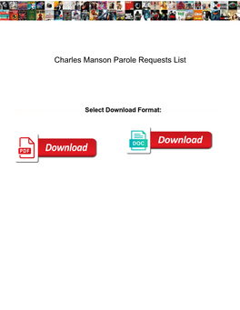 Charles Manson Parole Requests List