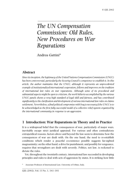 The UN Compensation Commission: Old Rules, New Procedures on War Reparations