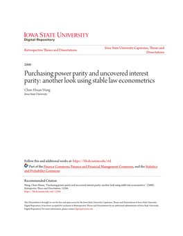 Purchasing Power Parity and Uncovered Interest Parity: Another Look Using Stable Law Econometrics Chun-Hsuan Wang Iowa State University