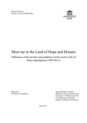Meet Me in the Land of Hope and Dreams Influences of the Protest Song Tradition on the Recent Work of Bruce Springsteen (1995-2012)