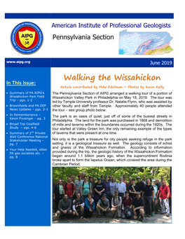 Walking the Wissahickon in This Issue: Article Contributed by Mike Edelman ~ Photos by Kevin Kelly