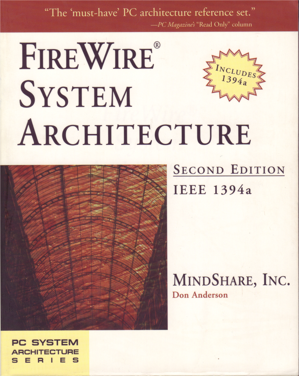 Firewire System Architecture, Second Edition